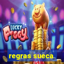 regras sueca